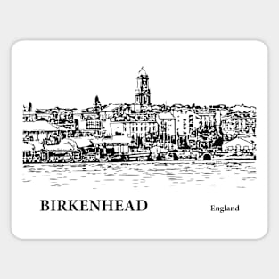 Birkenhead England Magnet